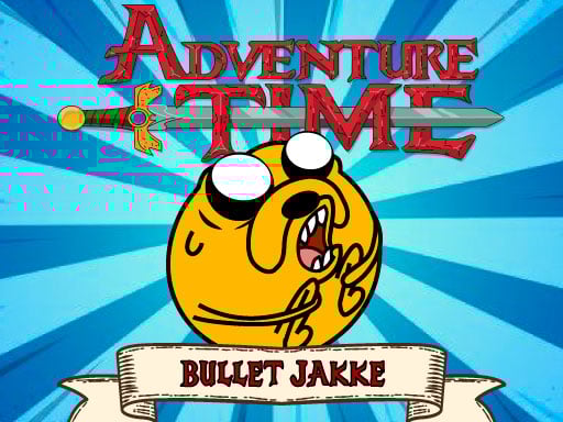 Adventure Time : Bullet Jake